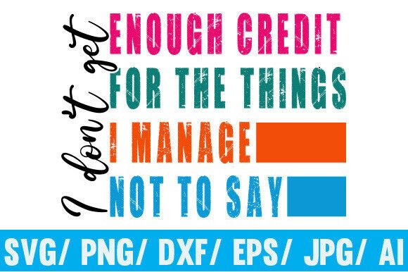 Download Funny Sarcastic SVG, PNG, I Dont Get Eno - Funny sarcastic svg Collection
