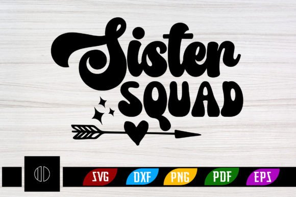 Download Sister Squad Svg Design - Sister squad Collection