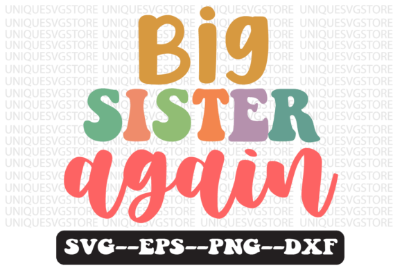 Download Big Sister Again Groovy Retro Svg Design - Big sister again Collection