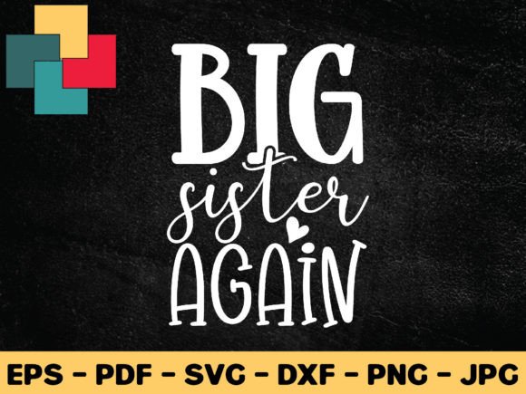 Download Big Sister Again Svg Design - Big sister again Collection