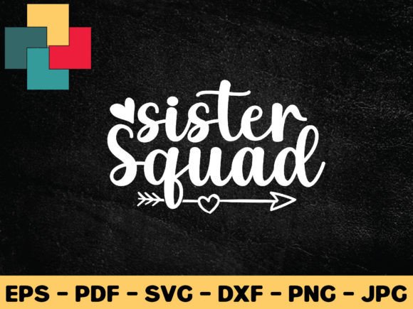 Download Sister Squad Svg Design - Premium Resources