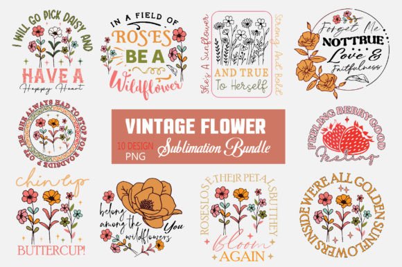 Download Vintage Flower Quote Sublimation Bundle - Vintage Collection