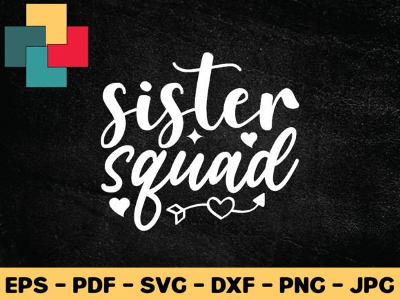 Download Sister Squad Svg Design - Sister squad Collection