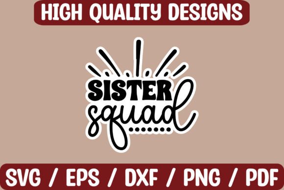 Download Sister Squad Sticker Design - Sister squad Collection