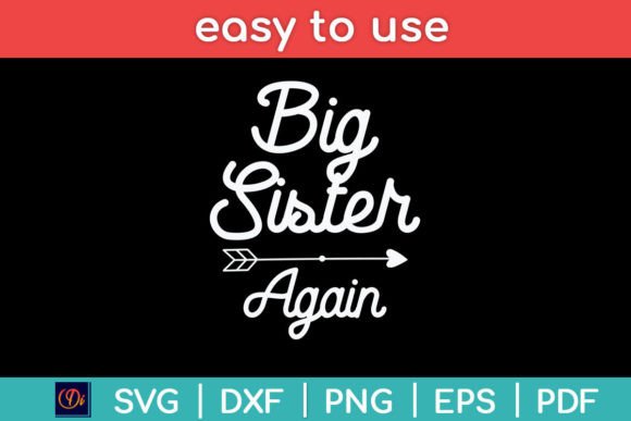Download Big Sister Again Sibling Svg Design - Premium Resources